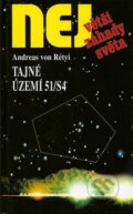 Kniha: Tajné území 51/S4 (Andreas von Rétyi). Dialog, 2003 Kniha: Tajné území 51/S4 (Andreas von Rétyi). Dialog, 2003