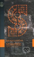 Kniha: Staviteľ (Drago Jančar). Slovart, 2007 Kniha: Staviteľ (Drago Jančar). Slovart, 2007