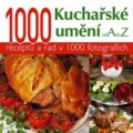 Kniha: Kuchařské umění od A do Z (Rebo). Rebo, 2007 Kniha: Kuchařské umění od A do Z (Rebo). Rebo, 2007