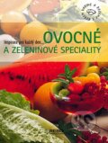 Kniha: Ovocné a zeleninové speciality (Rebo). Rebo, 2007 Kniha: Ovocné a zeleninové speciality (Rebo). Rebo, 2007