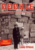 Kniha: Bobule (Lenka Vrbová). FONTÁNA ESOTERA, 2006 Kniha: Bobule (Lenka Vrbová). FONTÁNA ESOTERA, 2006