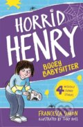 Kniha: Horrid Henry and the Bogey Babysitter (Francesca Simon). Orion, 2002 Kniha: Horrid Henry and the Bogey Babysitter (Francesca Simon). Orion, 2002
