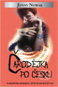 Kniha: Čarodějka po česku (Jenny Nowak). Metafora, 2004 Kniha: Čarodějka po česku (Jenny Nowak). Metafora, 2004
