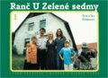 Kniha: Ranč U Zelené sedmy 1 (Ivo Pelantovi, Eva Pelantovi, Dušan Tománe, Karel Pichlík, Nathanaél Vodňanský, Miroslav Kučera, Jan Stach, Šárka Gjuričová, Václav Ledvinka, Jiří Pešek, Věra Menclová, Bohumil Svozil, Pavla Pečinková, Miloslav Druckmüller a Sean Twist). , 2000 Kniha: Ranč U Zelené sedmy 1 (Ivo Pelantovi, Eva Pelantovi, Dušan Tománe, Karel Pichlík, Nathanaél Vodňanský, Miroslav Kučera, Jan Stach, Šárka Gjuričová, Václav Ledvinka, Jiří Pešek, Věra Menclová, Bohumil Svozil, Pavla Pečinková, Miloslav Druckmüller a Sean Twist). , 2000