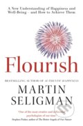 Kniha: Flourish (Martin Seligman). Nicholas Brealey Publishing, 2011 Kniha: Flourish (Martin Seligman). Nicholas Brealey Publishing, 2011