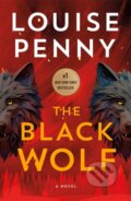 Kniha: Black Wolf (Louise Penny). Minotaur Books, 2026 Kniha: Black Wolf (Louise Penny). Minotaur Books, 2026