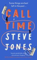 Kniha: Call Time (Steve Jones). Michael Joseph, 2023 Kniha: Call Time (Steve Jones). Michael Joseph, 2023