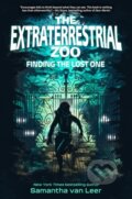 Kniha: The Extraterrestrial Zoo 1: Finding the Lost One (Samantha van Leer). , 2025 Kniha: The Extraterrestrial Zoo 1: Finding the Lost One (Samantha van Leer). , 2025