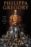 Kniha: Boleyn Traitor (Philippa Gregory). William Morrow, 2025 Kniha: Boleyn Traitor (Philippa Gregory). William Morrow, 2025