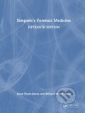 Kniha: Simpson's Forensic Medicine (Jason Payne-James a Richard Martin Jones). CRC Press, 2025 Kniha: Simpson's Forensic Medicine (Jason Payne-James a Richard Martin Jones). CRC Press, 2025