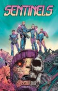 Kniha: Sentinels: Necessary Monsters (Alex Paknadel). , 2025 Kniha: Sentinels: Necessary Monsters (Alex Paknadel). , 2025