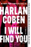 Kniha: I Will Find You (Harlan Coben). Grand Central Publishing, 2024 Kniha: I Will Find You (Harlan Coben). Grand Central Publishing, 2024