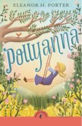Kniha: Pollyanna (Eleanor H. Porter). Puffin Books, 2024 Kniha: Pollyanna (Eleanor H. Porter). Puffin Books, 2024