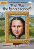 Kniha: What Was the Renaissance? (Roberta Edwards a Who HQ). , 2025 Kniha: What Was the Renaissance? (Roberta Edwards a Who HQ). , 2025