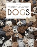 Kniha: Edward's Menagerie: DOGS (Kerry Lord). Pavilion, 2022 Kniha: Edward's Menagerie: DOGS (Kerry Lord). Pavilion, 2022