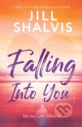 Kniha: Falling into You (Jill Shalvis). Sourcebooks Casablanca, 2026 Kniha: Falling into You (Jill Shalvis). Sourcebooks Casablanca, 2026