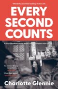 Kniha: Every Second Counts (Charlotte Glennie). Moa Press, 2026 Kniha: Every Second Counts (Charlotte Glennie). Moa Press, 2026