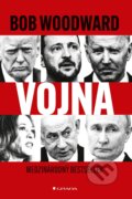 Kniha: Vojna (Bob Woodward). Grada, 2026 Kniha: Vojna (Bob Woodward). Grada, 2026