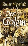 Kniha: Der Golem (Gustav Meyrink). , 2026 Kniha: Der Golem (Gustav Meyrink). , 2026
