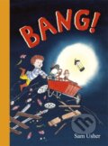 Kniha: Bang! (Sam Usher). Templar, 2026 Kniha: Bang! (Sam Usher). Templar, 2026