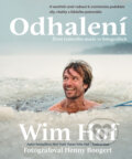 Kniha: Odhalení (Wim Hof). Práh, 2026 Kniha: Odhalení (Wim Hof). Práh, 2026