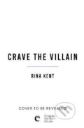 Kniha: Crave the Villain (Rina Kent). Cornerstone, 2027 Kniha: Crave the Villain (Rina Kent). Cornerstone, 2027