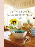 Kniha: Devotions from the Kitchen Table (Zondervan). Thomas Nelson Publishers, 2017 Kniha: Devotions from the Kitchen Table (Zondervan). Thomas Nelson Publishers, 2017