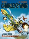 Kniha: Charley's War: The Definitive Collection, Volume Three (Joe Colquhoun a Pat Mills). , 2018 Kniha: Charley's War: The Definitive Collection, Volume Three (Joe Colquhoun a Pat Mills). , 2018
