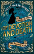 Kniha: Of Devotion and Death (Anastasia Hastings). Severn House, 2026 Kniha: Of Devotion and Death (Anastasia Hastings). Severn House, 2026