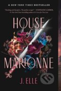 Kniha: House of Marionne (J. Elle). , 2024 Kniha: House of Marionne (J. Elle). , 2024