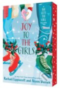 Kniha: Joy to the Girls (Alyson Derrick a Rachael Lippincott). Simon & Schuster Books for Young Readers, 2026 Kniha: Joy to the Girls (Alyson Derrick a Rachael Lippincott). Simon & Schuster Books for Young Readers, 2026