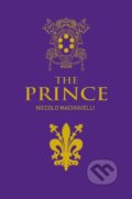 Kniha: The Prince (Niccolo Machiavelli). Arcturus, 2026 Kniha: The Prince (Niccolo Machiavelli). Arcturus, 2026