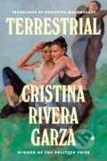 Kniha: Terrestrial (Cristina Rivera Garza). Hogarth, 2026 Kniha: Terrestrial (Cristina Rivera Garza). Hogarth, 2026