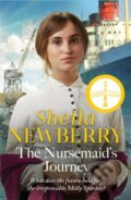 Kniha: The Nursemaid's Journey (Sheila Newberry). Zaffre, 2023 Kniha: The Nursemaid's Journey (Sheila Newberry). Zaffre, 2023