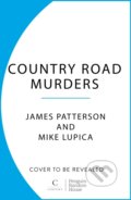 Kniha: The Country Road Murders (James Patterson). Century, 2026 Kniha: The Country Road Murders (James Patterson). Century, 2026