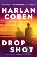Kniha: Drop Shot (Harlan Coben). Bantam Press, 2024 Kniha: Drop Shot (Harlan Coben). Bantam Press, 2024