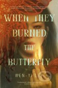 Kniha: When They Burned The Butterfly (Wen-yi Lee). Wildfire, 2026 Kniha: When They Burned The Butterfly (Wen-yi Lee). Wildfire, 2026