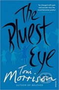 Kniha: The Bluest Eye (Toni Morrison). Vintage, 1999 Kniha: The Bluest Eye (Toni Morrison). Vintage, 1999