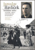 Kniha: Jaroslav Havlíček. Neklidné srdce (Hana Taudyová, Marie Havlíčková a Nella Mlsová). Nakladatelství Bor, 2006 Kniha: Jaroslav Havlíček. Neklidné srdce (Hana Taudyová, Marie Havlíčková a Nella Mlsová). Nakladatelství Bor, 2006