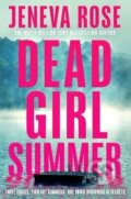Kniha: Dead Girl Summer (Jeneva Rose). Simon & Schuster, 2027 Kniha: Dead Girl Summer (Jeneva Rose). Simon & Schuster, 2027