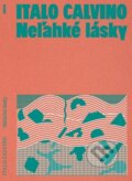 Kniha: Neľahké lásky (Italo Calvino). , 2026 Kniha: Neľahké lásky (Italo Calvino). , 2026