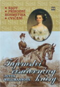 Kniha: Tajemství císařovniny krásy (Jutta Wellmann). Brána, 2001 Kniha: Tajemství císařovniny krásy (Jutta Wellmann). Brána, 2001