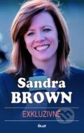 Kniha: Exkluzivně (Sandra Brown). Ikar CZ, 2007 Kniha: Exkluzivně (Sandra Brown). Ikar CZ, 2007