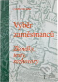Kniha: Výběr zamestnanců (Luděk Kolman). , 2007 Kniha: Výběr zamestnanců (Luděk Kolman). , 2007