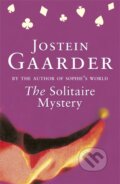 Kniha: The Solitaire Mystery (Jostein Gaarder). Weidenfeld and Nicolson, 1997 Kniha: The Solitaire Mystery (Jostein Gaarder). Weidenfeld and Nicolson, 1997