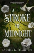 Kniha: A Stroke of Midnight (Laurell K. Hamilton). Dell, 2026 Kniha: A Stroke of Midnight (Laurell K. Hamilton). Dell, 2026