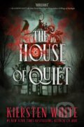Kniha: The House of Quiet (Kiersten White). Delacorte, 2026 Kniha: The House of Quiet (Kiersten White). Delacorte, 2026