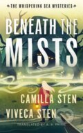 Kniha: Beneath the Mists (Camilla Sten a Viveca Sten). , 2026 Kniha: Beneath the Mists (Camilla Sten a Viveca Sten). , 2026