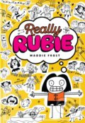 Kniha: Really Rubie: A Diary (Maddie Frost). Walker books, 2026 Kniha: Really Rubie: A Diary (Maddie Frost). Walker books, 2026