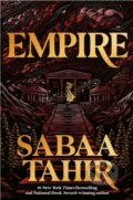 Kniha: Empire (Sabaa Tahir). Atom, 2026 Kniha: Empire (Sabaa Tahir). Atom, 2026
